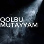 Qolbu Mutayyam