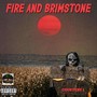 Fire & Brimstone (Explicit)