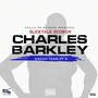 Charles Barkley (Dream Team Pt 2) [Explicit]