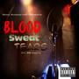 Blood, Sweat, and Tears (feat. RR TJayy)