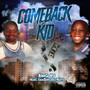 Comeback Kid (Explicit)