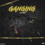 GANGING (feat. Main King) [Explicit]