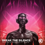 Break The Silence