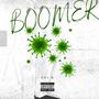 Boomer (Explicit)