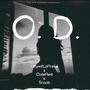 O.D. (feat. CodeRed & Scoob) [Explicit]