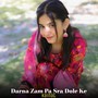 Darna Zam Pa Sra Dole Ke
