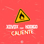 Caliente (feat. Kodigo)