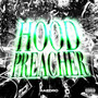 Hood Preacher (Explicit)
