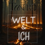 Die Welt & Ich (Explicit)