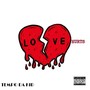 Love Hurts (Explicit)