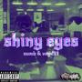 shiny eyes (feat. voyd99) [Explicit]