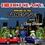 HIPHOPCRACY: Beware of the Finesse (Explicit)