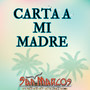Carta a Mi Madre