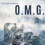 O.M.G. (feat. Bloswick) [Explicit]