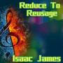 Reduce To Reusage