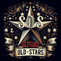 S.O.S. (Settimo Old Stars) [Explicit]