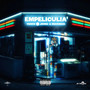 Empeliculia' (Explicit)