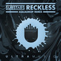 Reckless (Aquadrop Remix)