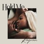 Hold Me (Explicit)
