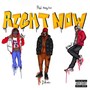 Right Now (Explicit)