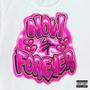 NOW & FOREVER (Explicit)