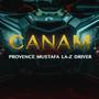 Canam (feat. Mustafa, LaZ & Driver) [Explicit]