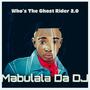Who's The Ghost Rider 2.0