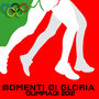 Momenti di Gloria (Olimpiadi 2012)