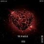 Te falle (feat. Filtradios) [Explicit]