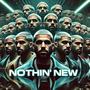 Nothin' New (feat. Jiové) [Explicit]