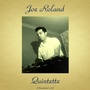 Joe Roland Quintette (Remastered 2016)