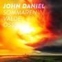 Sommaren valde oss