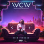 WCW ( Woman Crush Wednesday ) [Explicit]