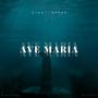 AVE MARIA (Explicit)
