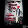 Authentic Concealed Anger Ep. (Explicit)