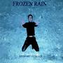 Frozen Rain (feat. Friday Goodish & A.B.) [Explicit]