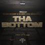 Tha Bottom (feat. Dubee aka Sugawolf) [Explicit]