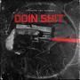 DOIN **** (feat. BezelBoy) [Explicit]