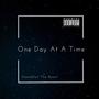 One Day At A Time (Explicit)