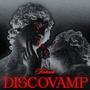 DiscoVamp (Explicit)