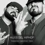 HIJOS DEL HIPHOP (feat. Igneo Emisor & Waires) [Explicit]