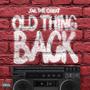 Old Thing Back (Explicit)