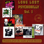 Long Lost Psychobilly Volume 1 (Explicit)