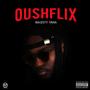 Oushflix (Explicit)