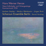 HENZE, H.W.: Neue Volkslieder und Hirtengesänge / Kammermusik 1958 (A. Staples, J. Ruck, Scharoun Ensemble, D. Harding)