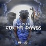 For My Dawgs (Explicit)