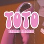 Toto (Explicit)