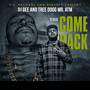 The Come Back (Explicit)