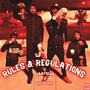 Rules & Regulations (feat. 4oeracks) [Explicit]