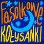 Fasolkowe kołysanki